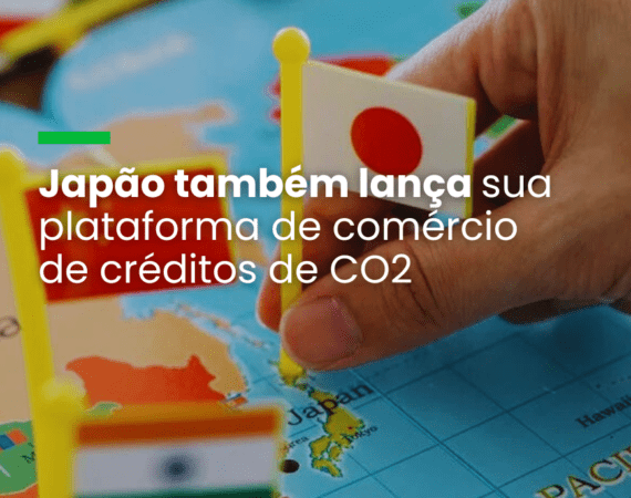Japão também lança sua plataforma de comércio de créditos de CO2