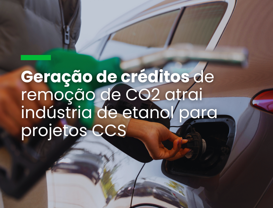 Biocombustíveis devem impulsionar captura, transporte e armazenamento de carbono no Brasil