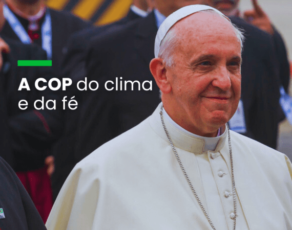 Papa Francisco e lideranças religiosas de todo o mundo estarão presentes na COP28