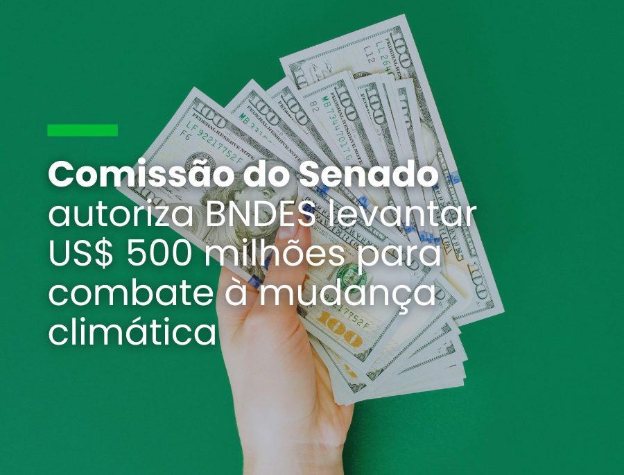 Empréstimo do Banco dos Brics para o BNDES Clima será votado pelo Plenário do Senado