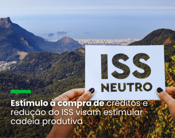 Estímulo à compra de créditos e redução do ISS visam estimular cadeia produtiva