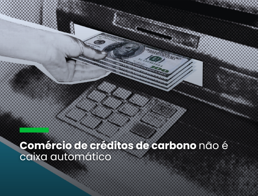 Os 20 anos da sigla ESG e o nascimento do mercado regulado de carbono, em meio a muita confusão