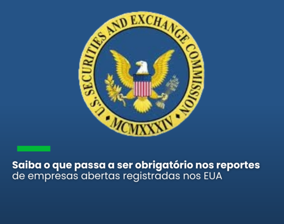 SEC lança as regras finais sobre divulgações relacionadas ao clima