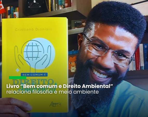 Obra do professor de Direito Cristiano Dionísio destaca o bem comum não só como a soma de interesses individuais e sim como o que nos une: “uma floresta não é somente a soma de muitas árvores”