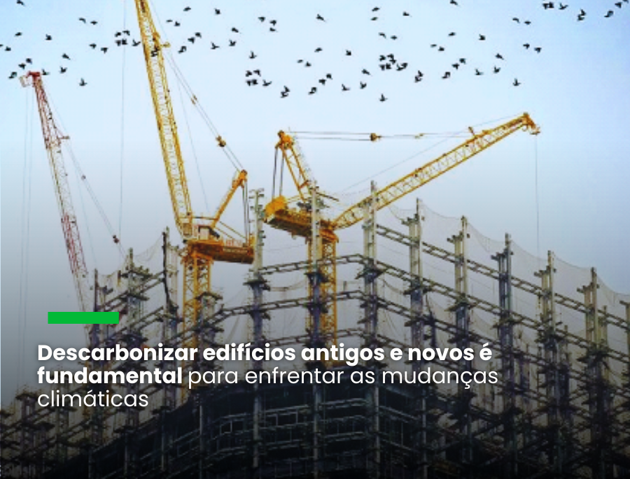 SBTi divulga orientações de descarbonização para o setor de edificações