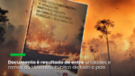 "Plano Estratégico Nacional de Atuação dos Ministérios Públicos no Combate aos Incêndios Florestais e seus Impactos" visa promover atuação coordenada e estratégica em todo o Brasil