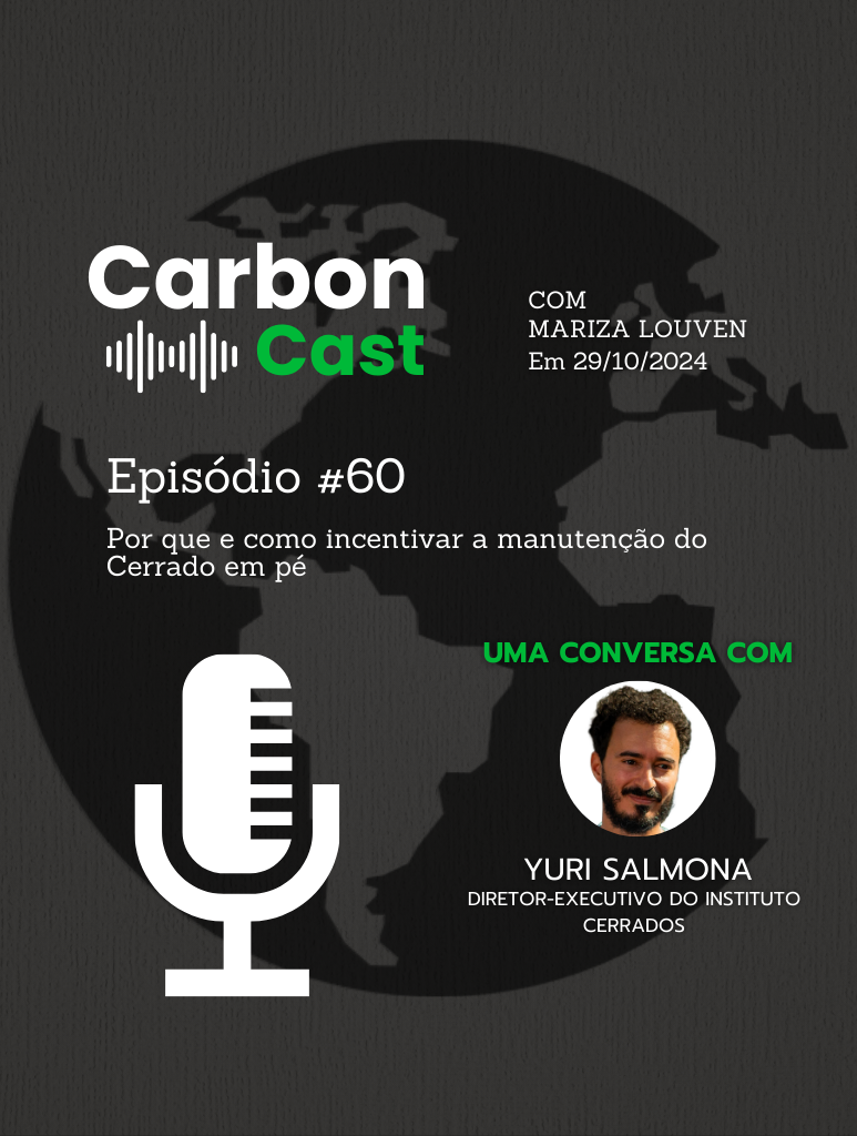 Neste episódio do CarbonCast, a conversa é com Yuri Salmona, diretor-executivo do Instituto Cerrados. Problemas fundiários, exigência de baixo percentual de reserva legal e autorizações para supressão de vegetação pouco transparentes fragilizam o bioma, fundamental para o suprimento de água, energia e alimentos. Para ele, a criação de uma taxa do desmatamento equivalente ao valor de uma possível rentabilização das áreas excedentes de reserva legal poderia incentivar a manutenção do Cerrado em pé.